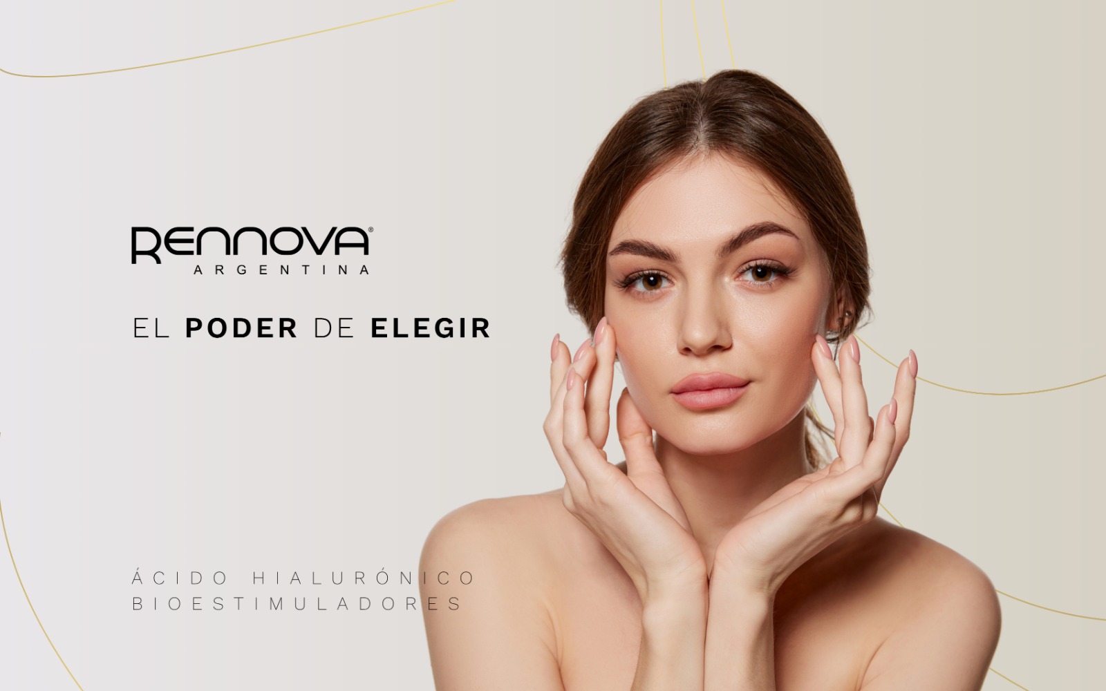 Rennova Argentina, El poder de elegir. Ácido hialurónico y bioestimuladores.